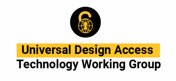 Universal Design Access Technology Working Group